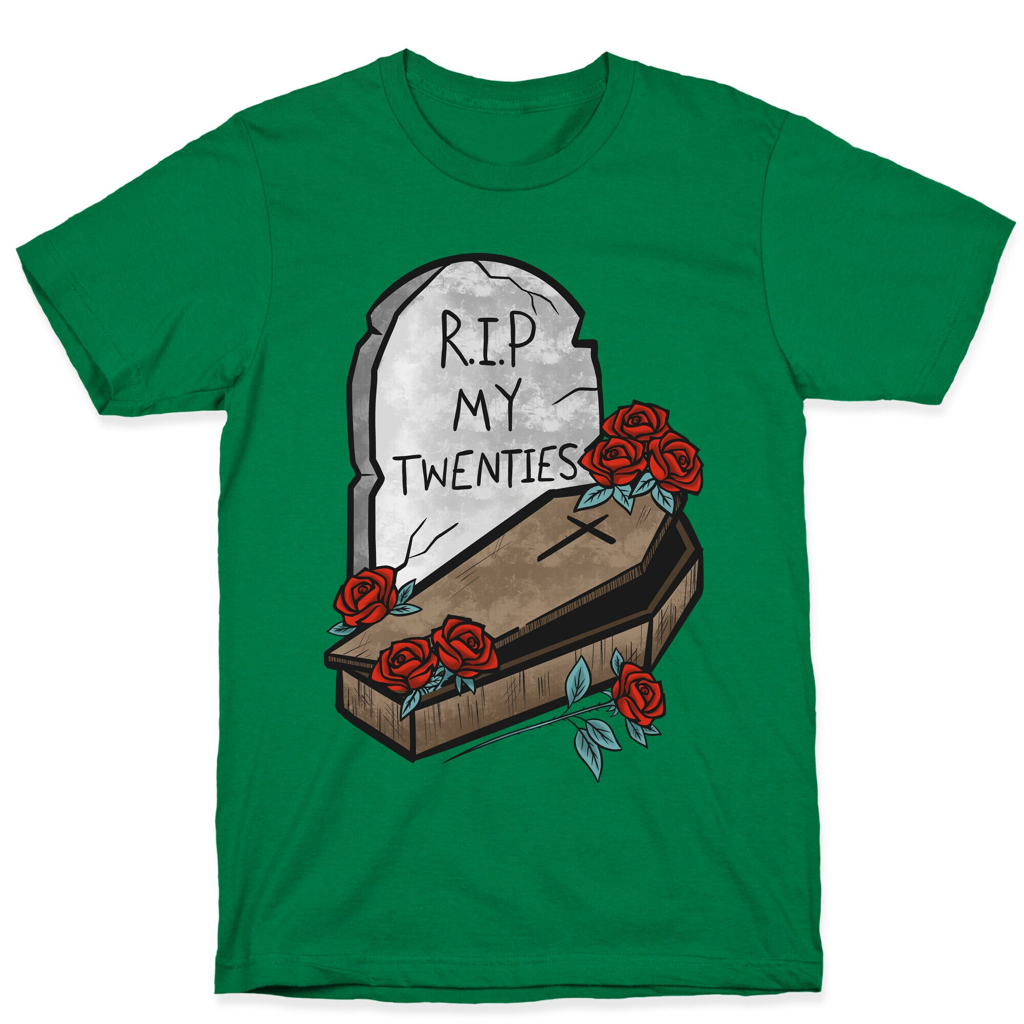 R.I.P. My Twenties T-Shirt