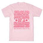 Proud Mother of a Freaking Awesome Kid T-Shirt