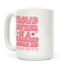 Proud Mother of a Freaking Awesome Kid Coffee Mug