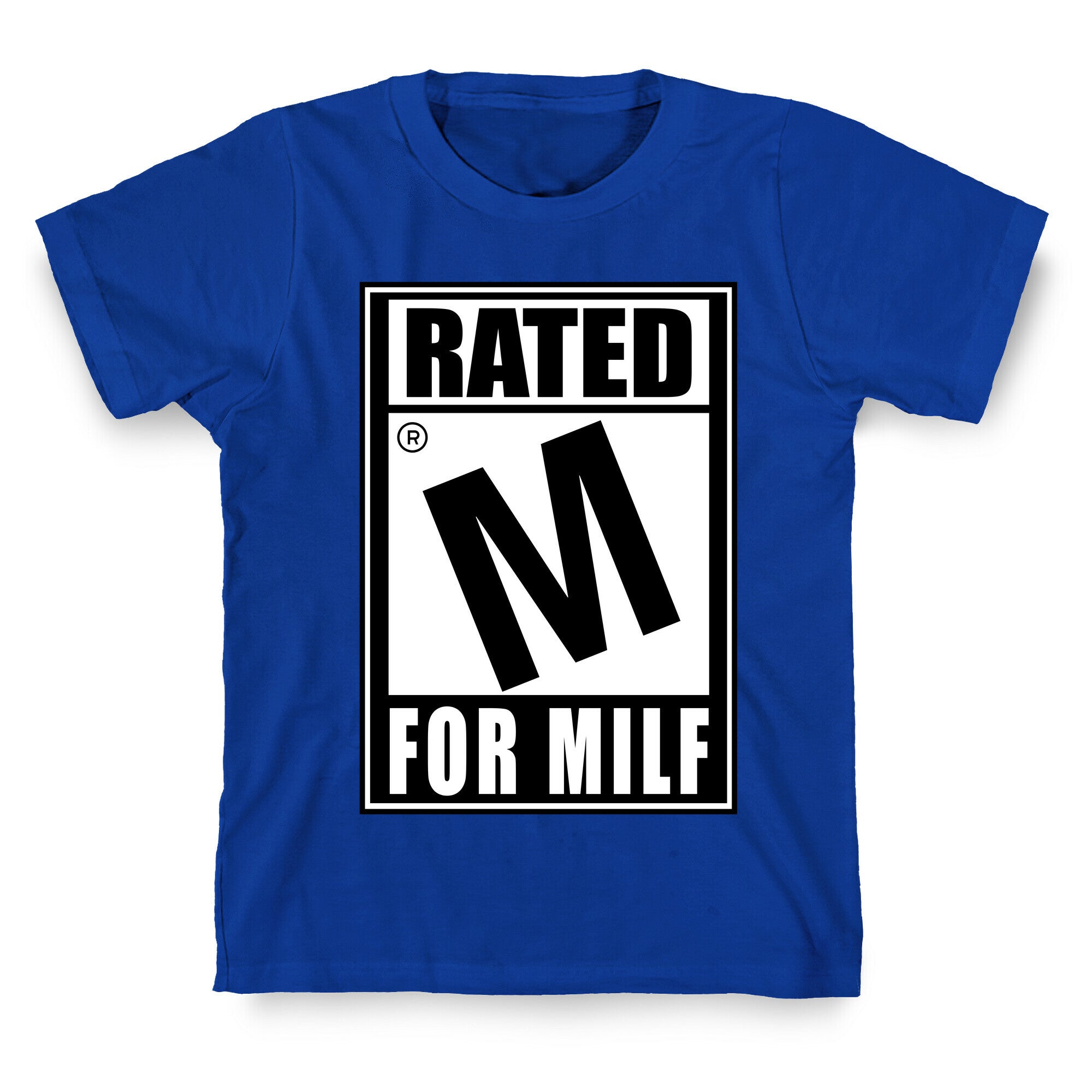 Rated M For Milf Parody T-Shirt