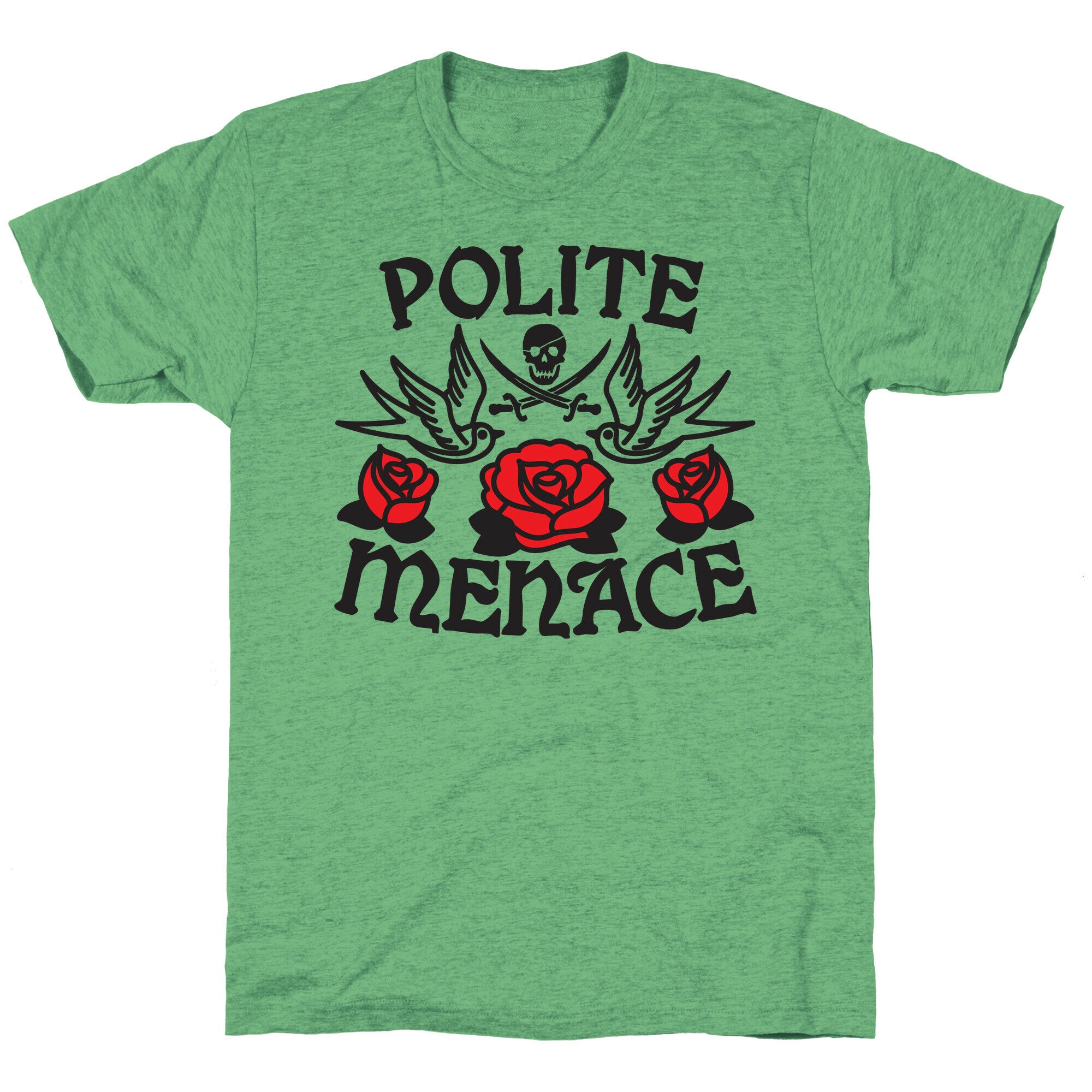 Polite Menace Unisex Triblend Tee