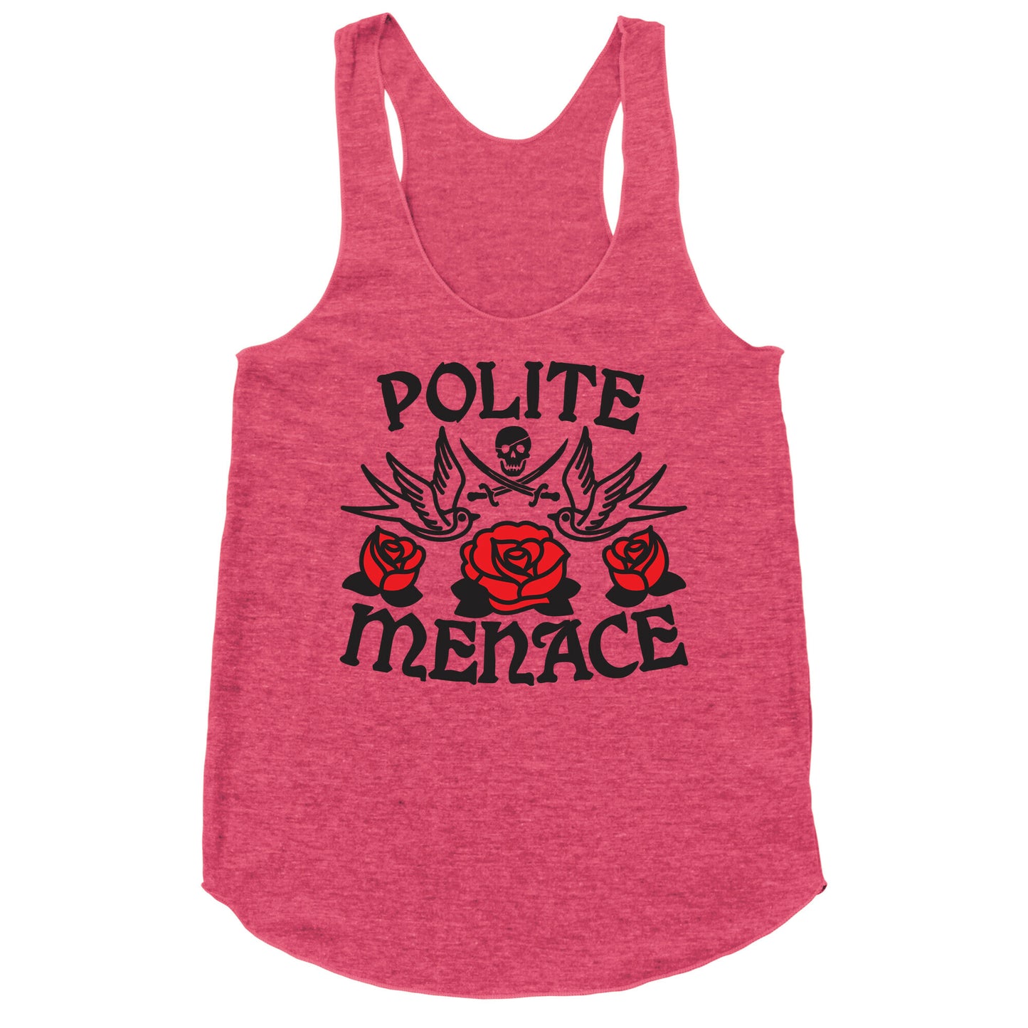 Polite Menace Racerback Tank