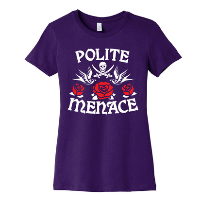 Polite Menace Women's Cotton Tee