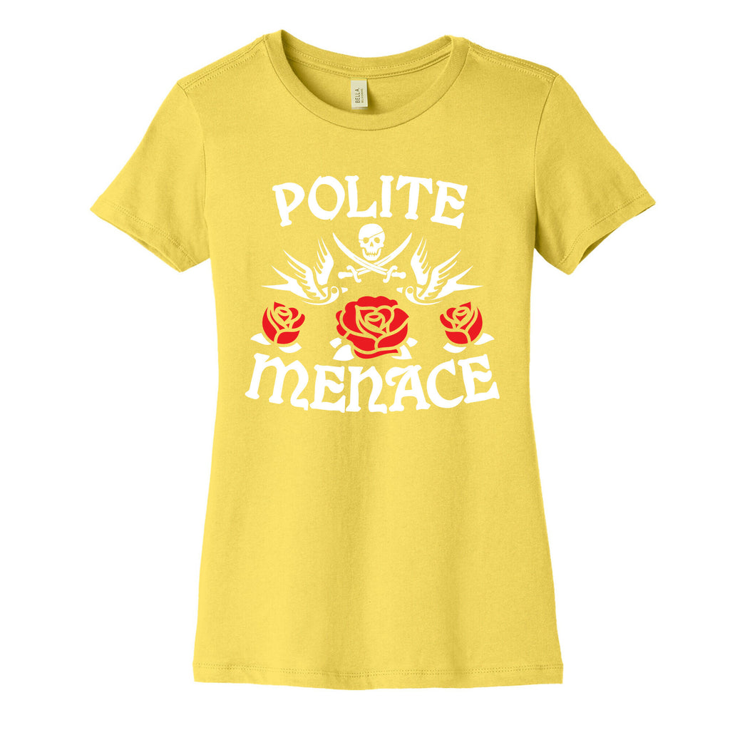 Polite Menace Women's Cotton Tee