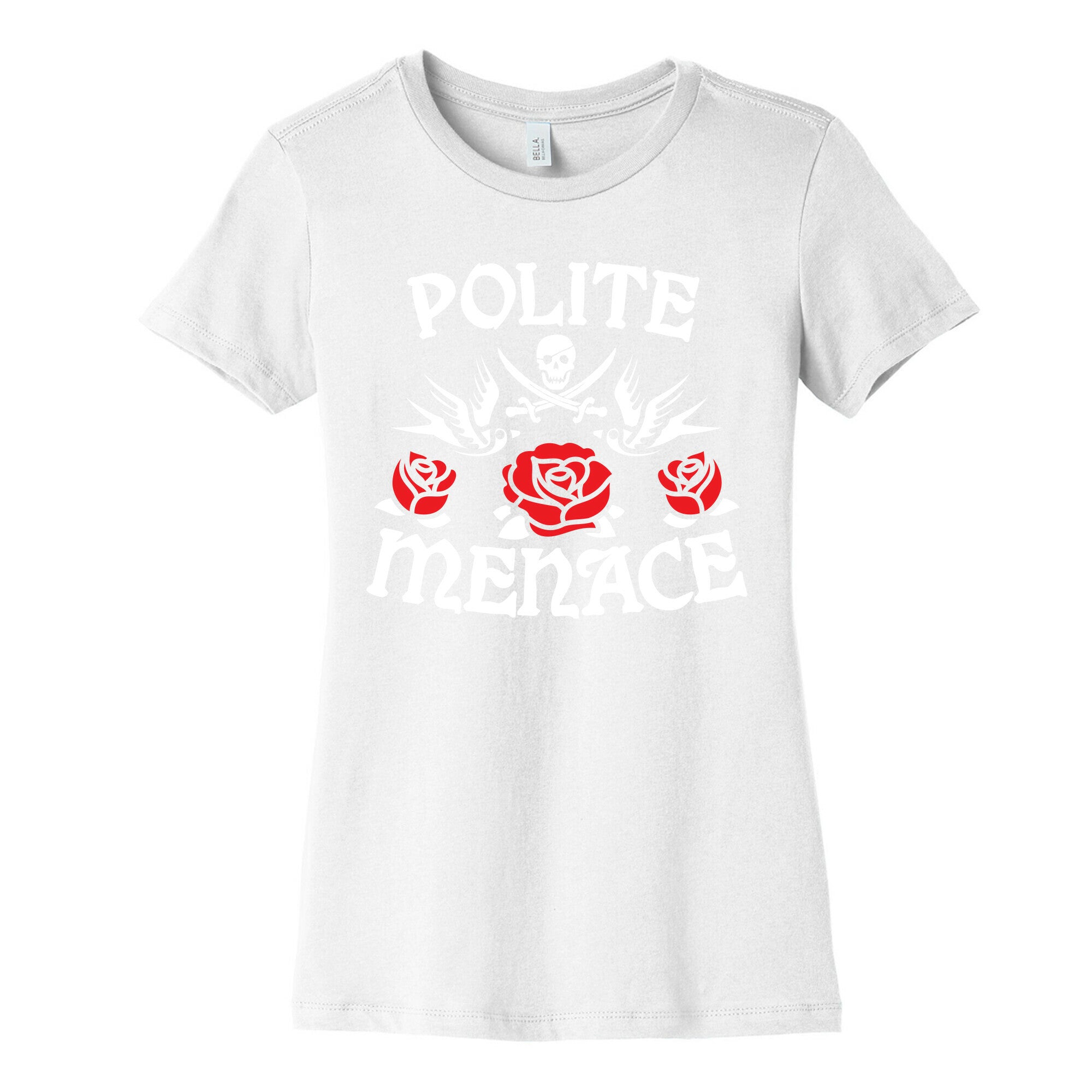 Polite Menace Women's Cotton Tee