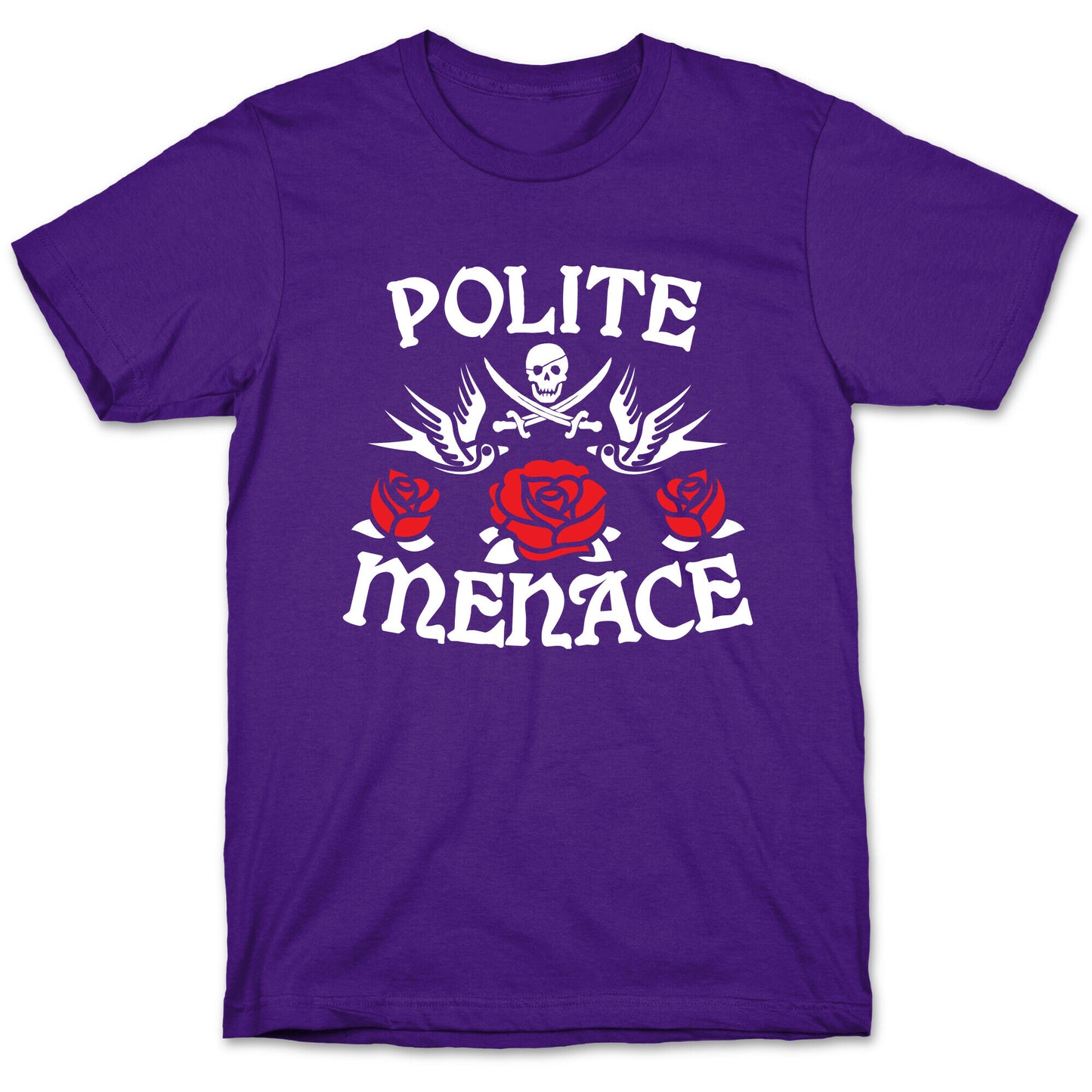 Polite Menace T-Shirt