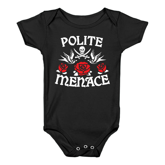 Polite Menace Baby One Piece