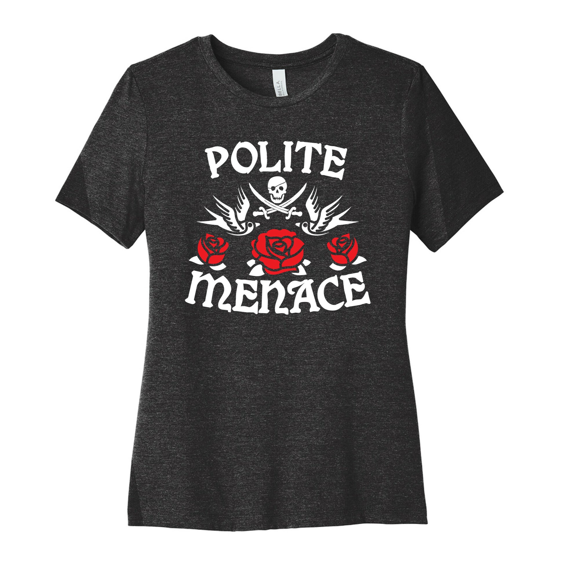 Polite Menace Women's Cotton Tee