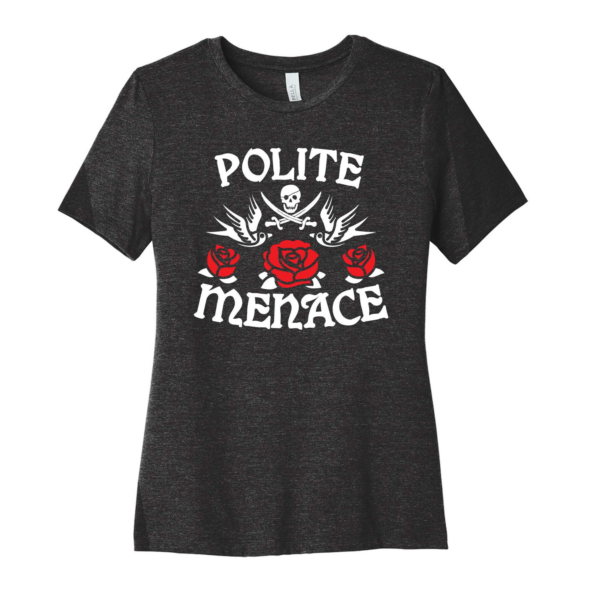 Polite Menace Women's Cotton Tee