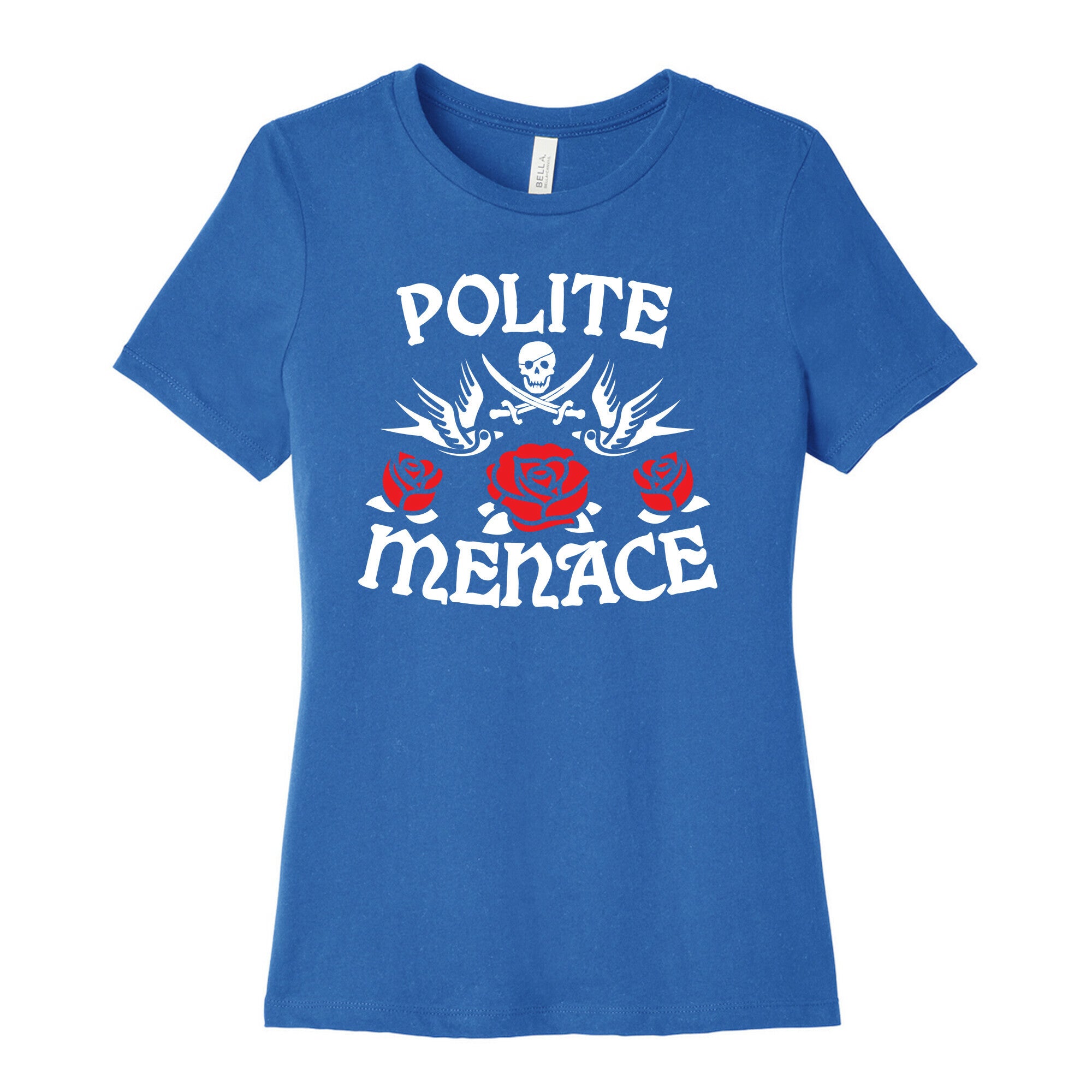 Polite Menace Women's Cotton Tee