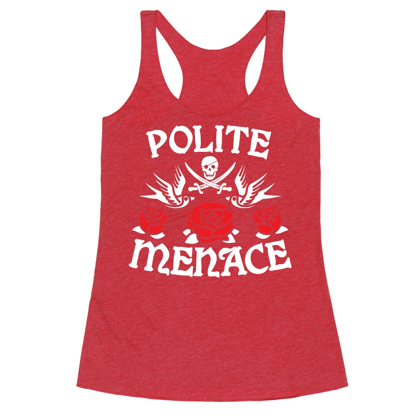 Polite Menace Racerback Tank