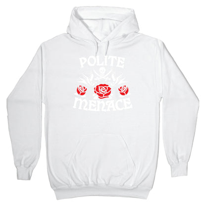 Polite Menace Hoodie