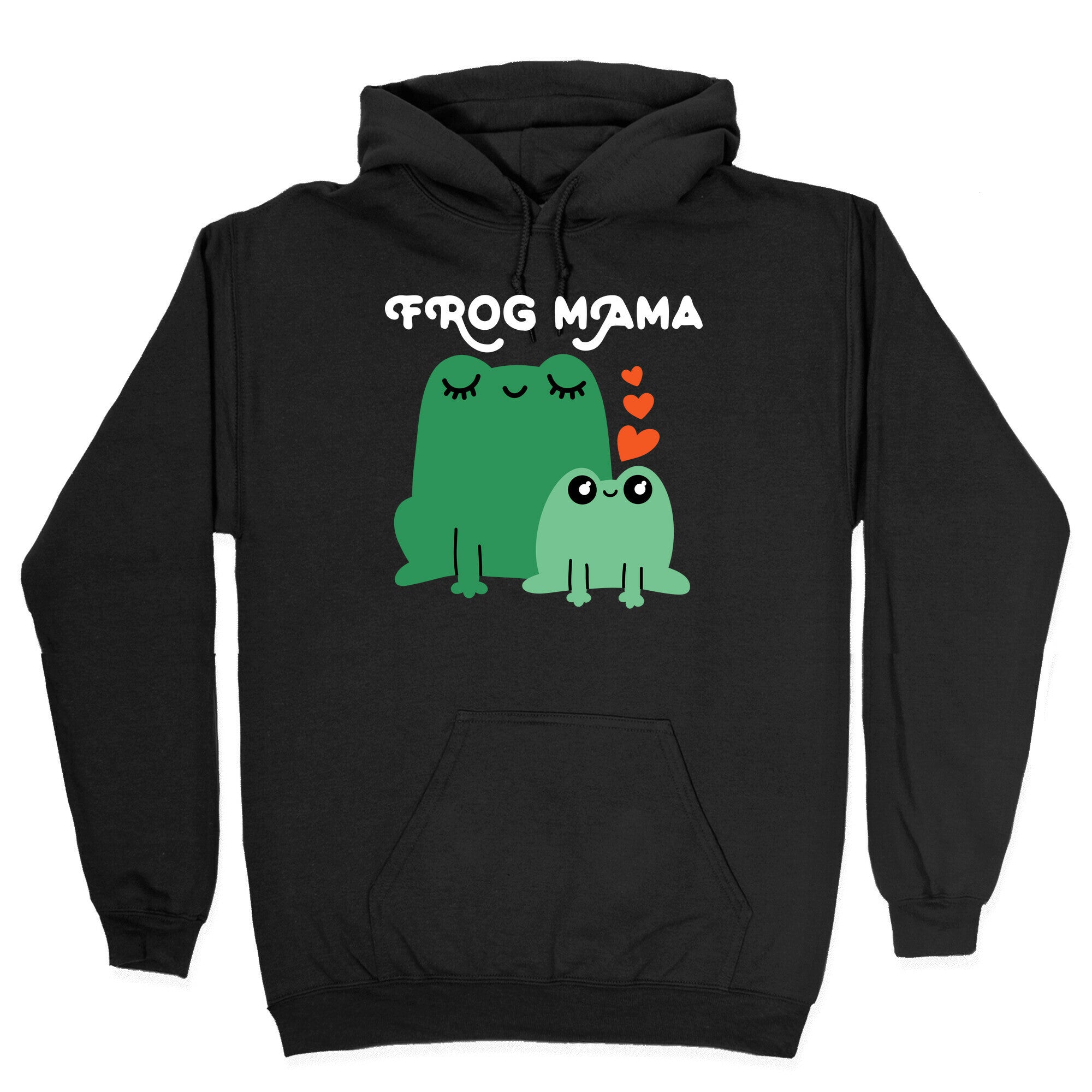 Frog Mama Hoodie