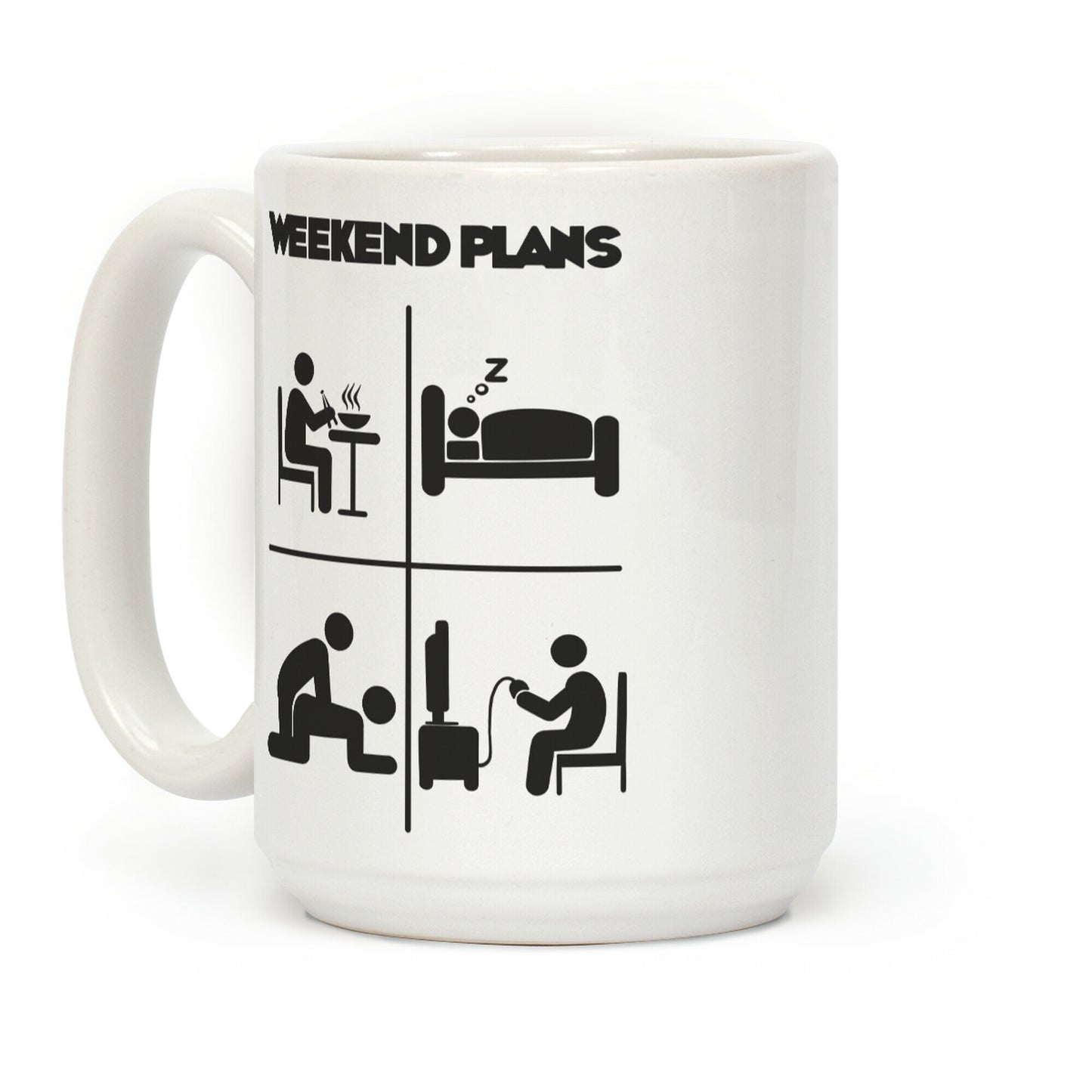 Weekend Plans Coffee Mug