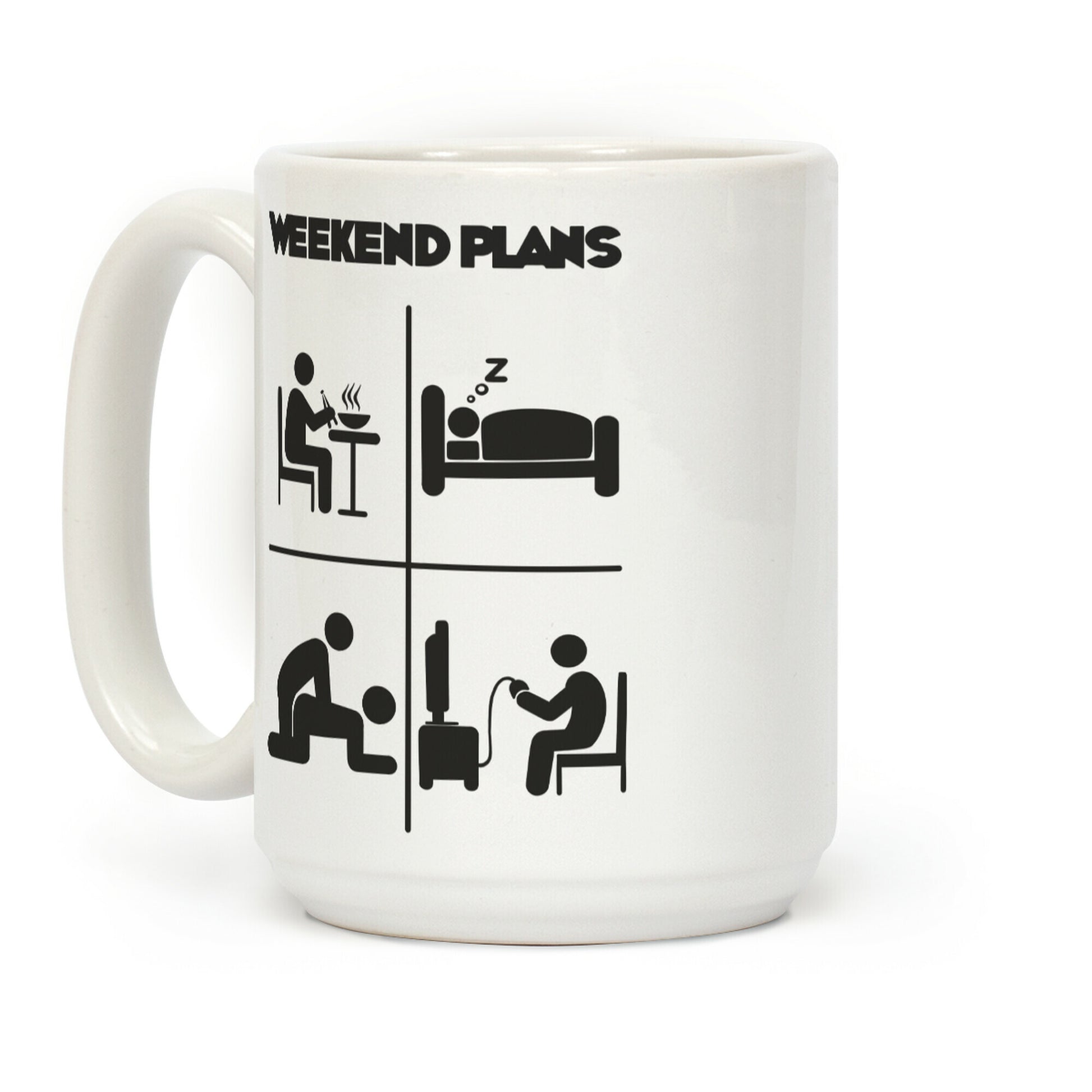 Weekend Plans Coffee Mug