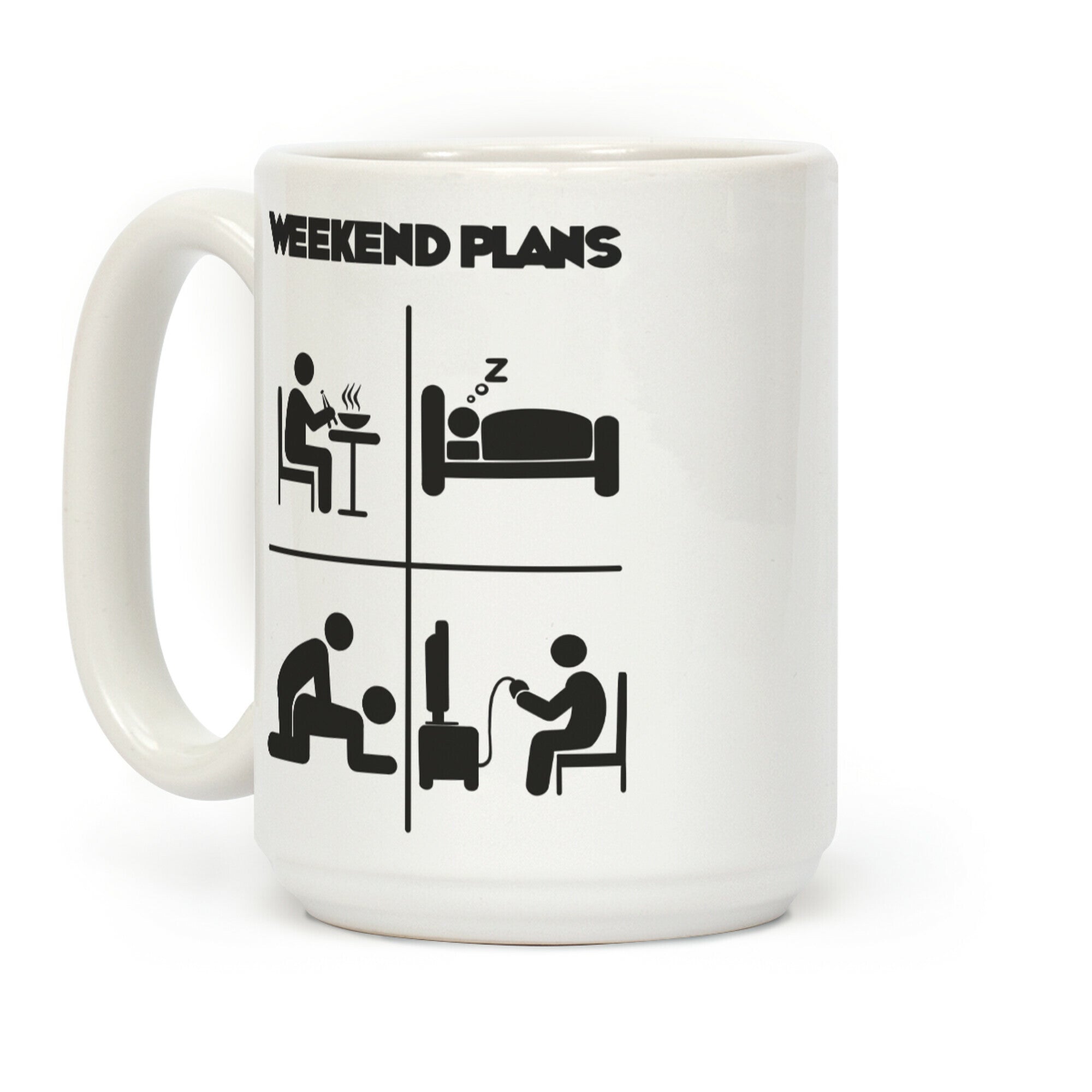 Weekend Plans Coffee Mug