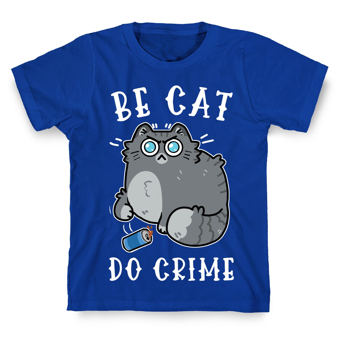 Be Cat Do Crime T-Shirt