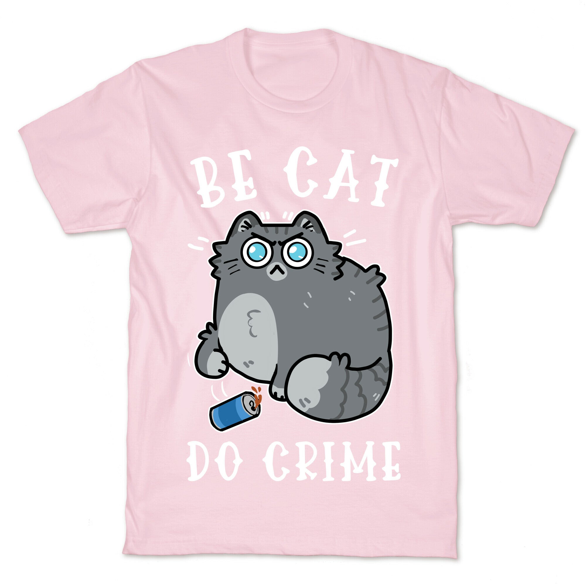 Be Cat Do Crime T-Shirt