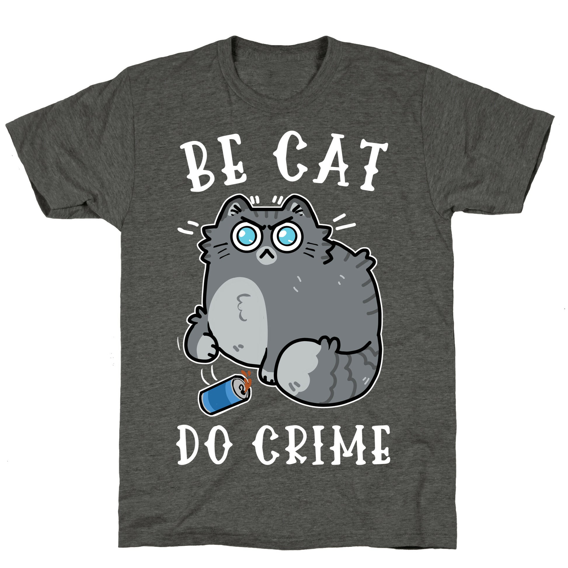 Be Cat Do Crime Unisex Triblend Tee