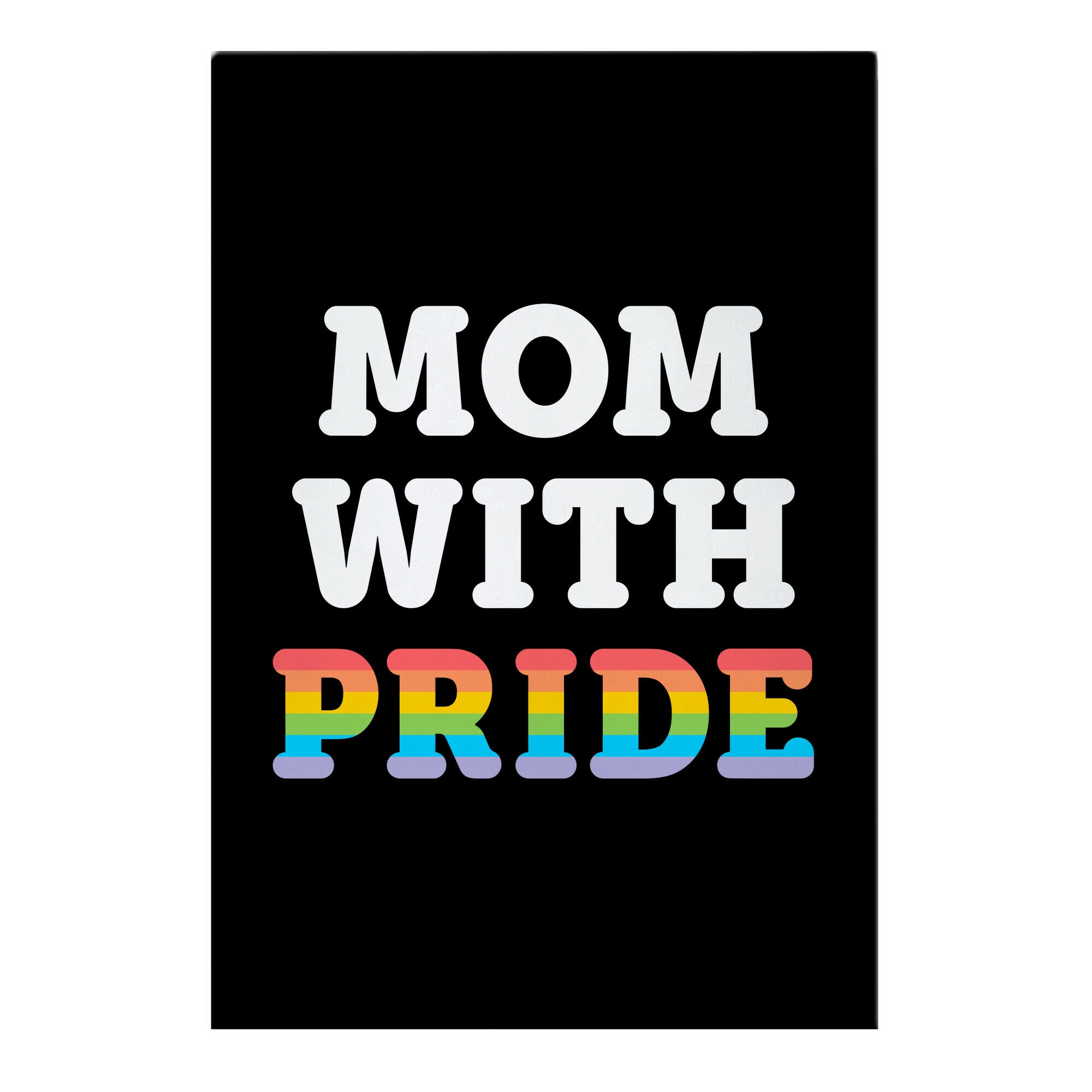 Mom With Pride Garden Flag