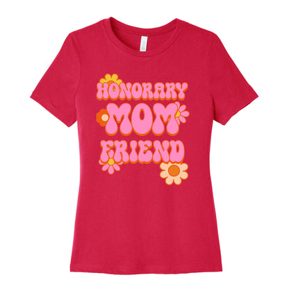 Honorary Mom Friend Women's Cotton Tee