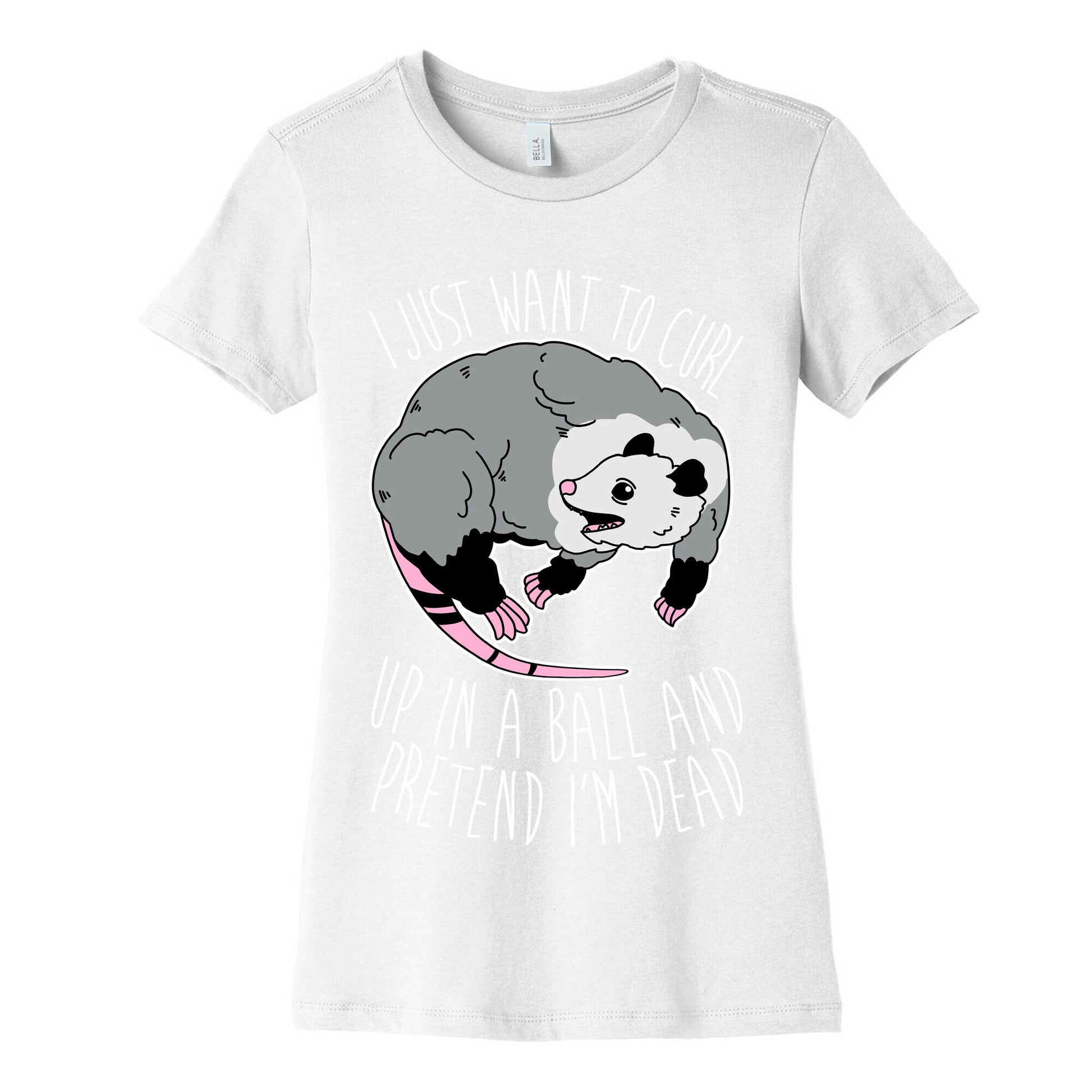 I Just Want To Curl Up in a Ball  Women's Cotton Tee
