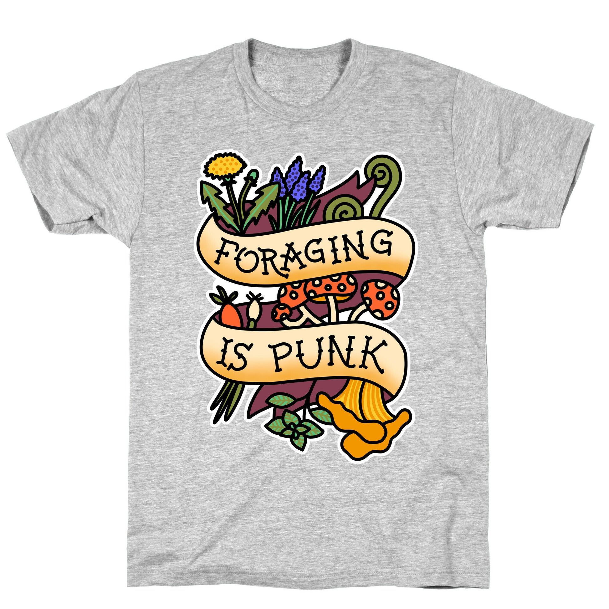Foraging Is Punk T-Shirt
