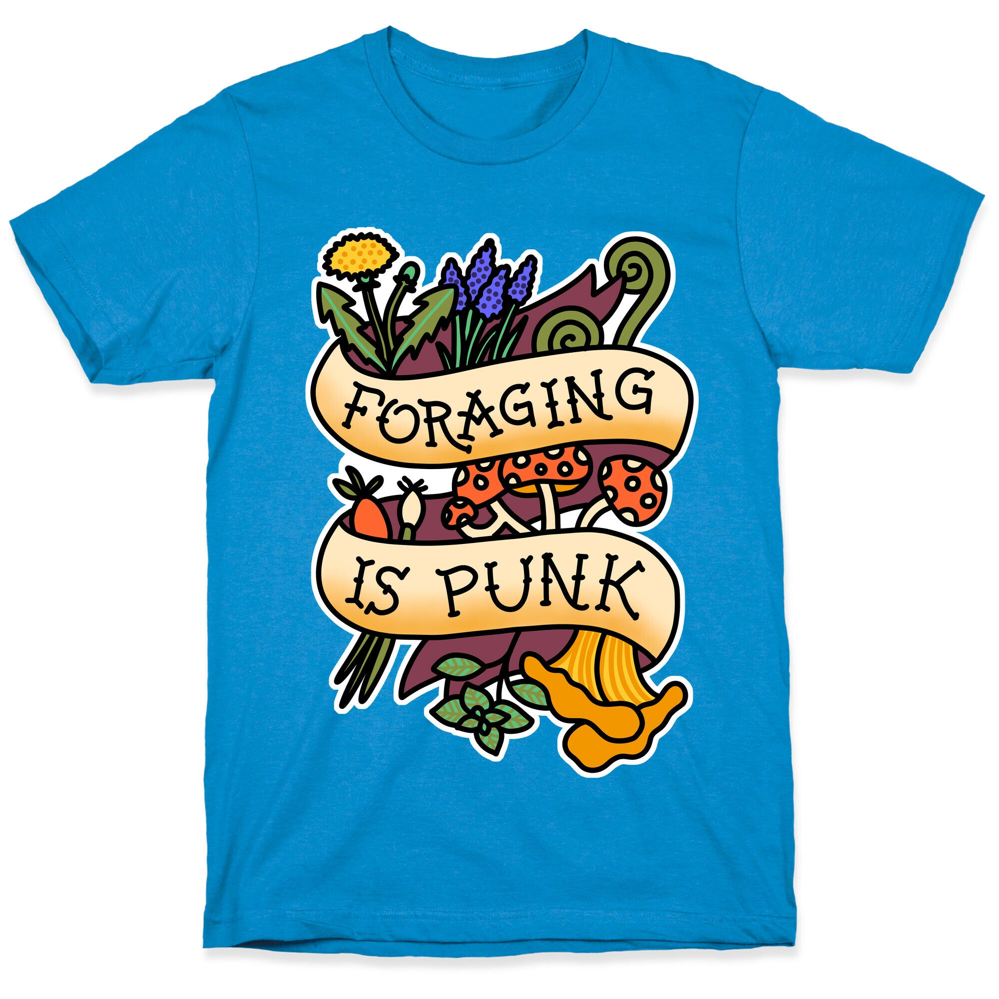 Foraging Is Punk T-Shirt