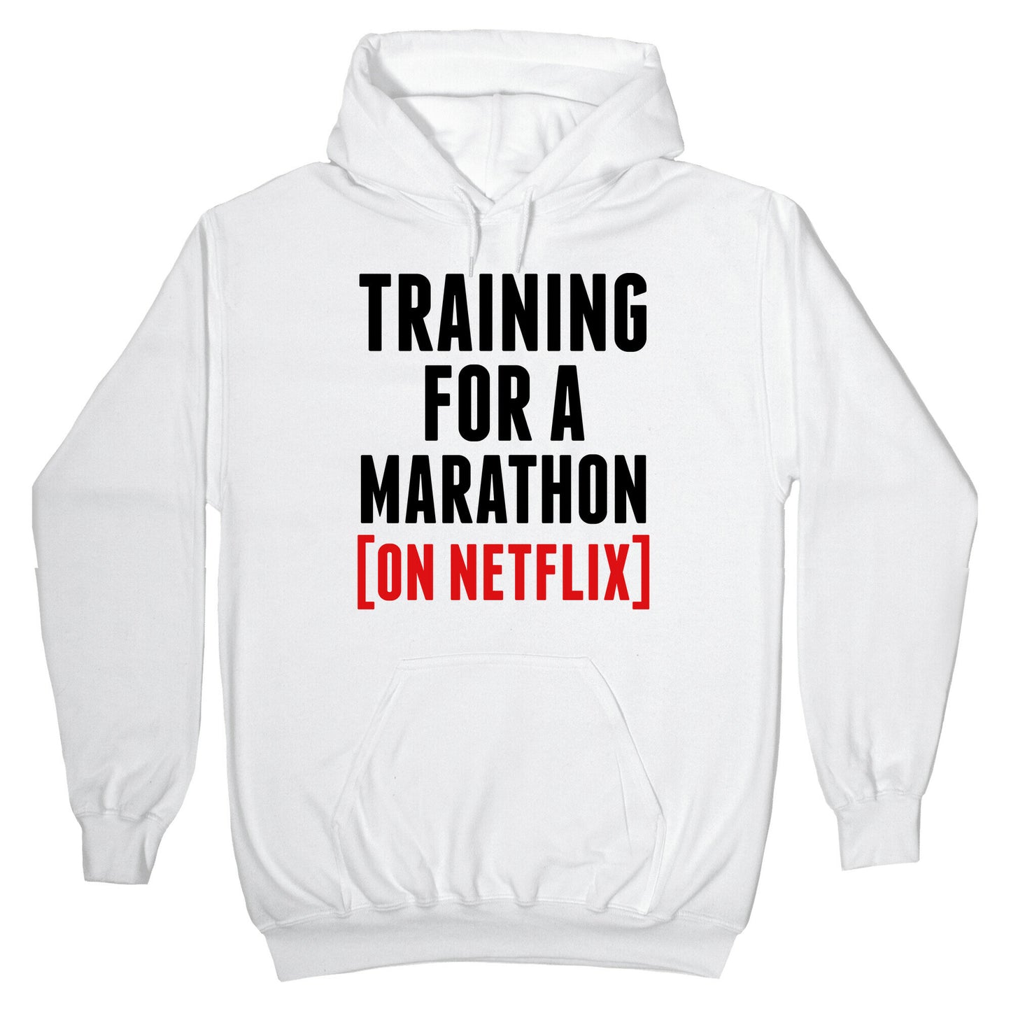 Training for a Marathon (On Netflix) Hoodie