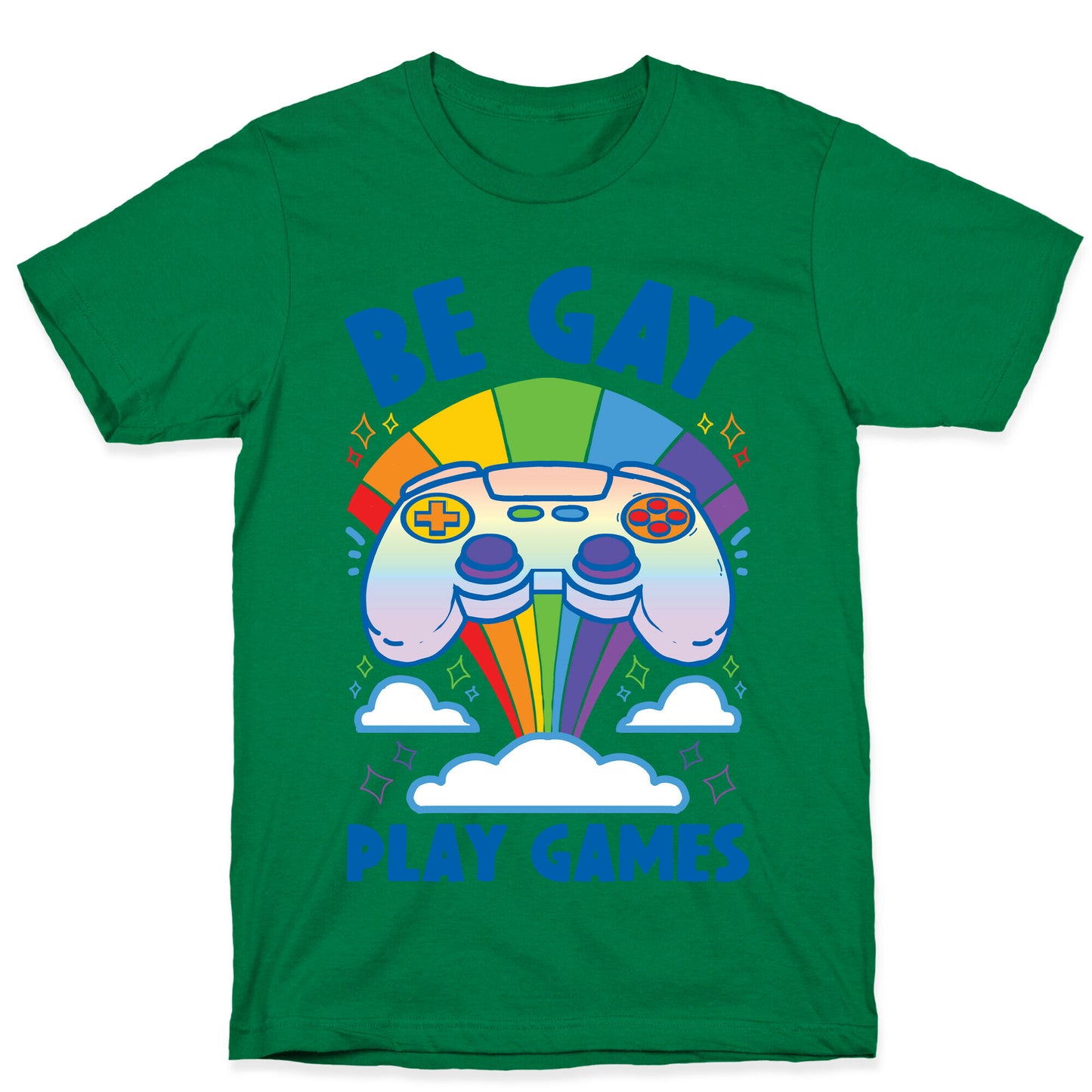 Be Gay Play Games T-Shirt