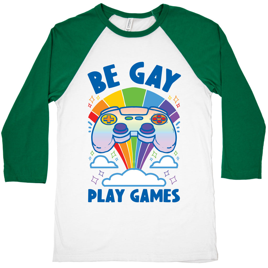 Be Gay Play Games Baseball Tee