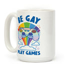 Be Gay Play Games Coffee Mug