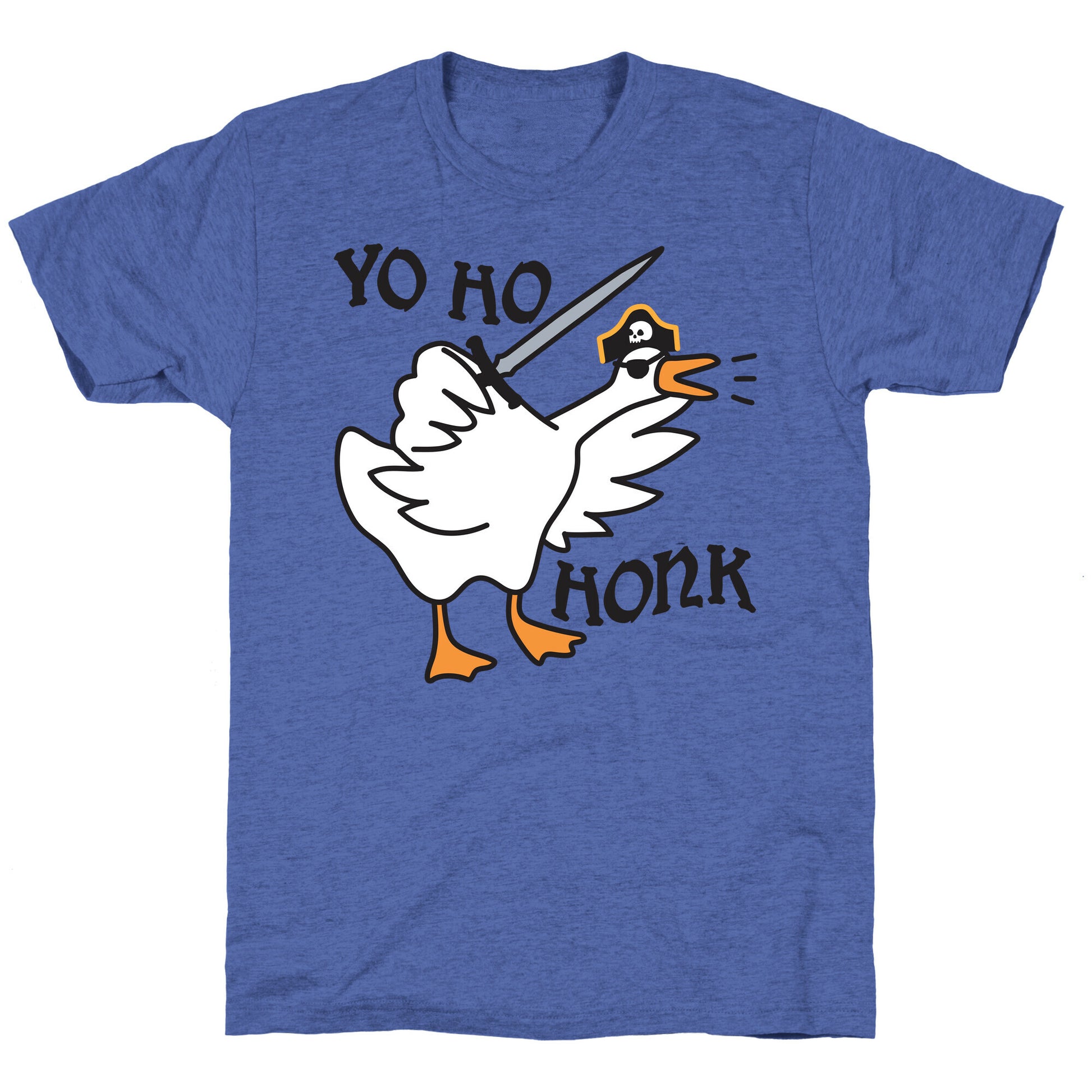 Yo Ho Honk Pirate Goose Unisex Triblend Tee