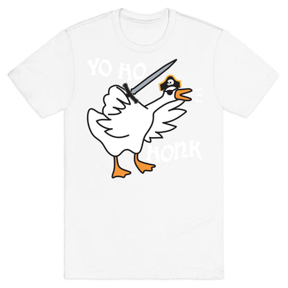Yo Ho Honk Pirate Goose T-Shirt