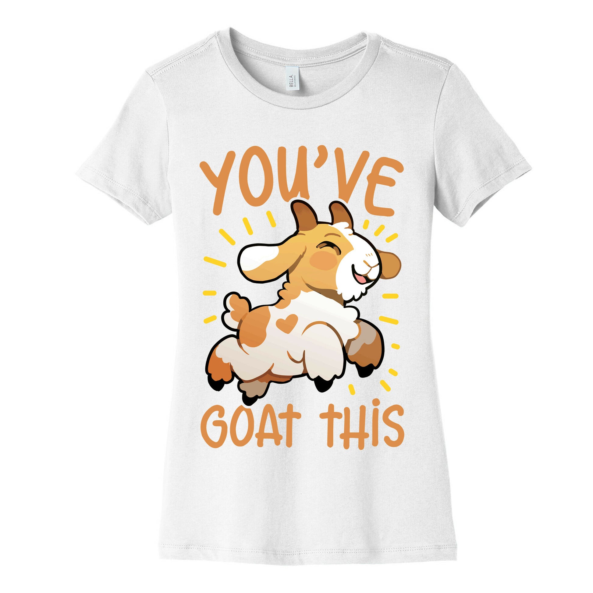 You've Goat This Women's Cotton Tee