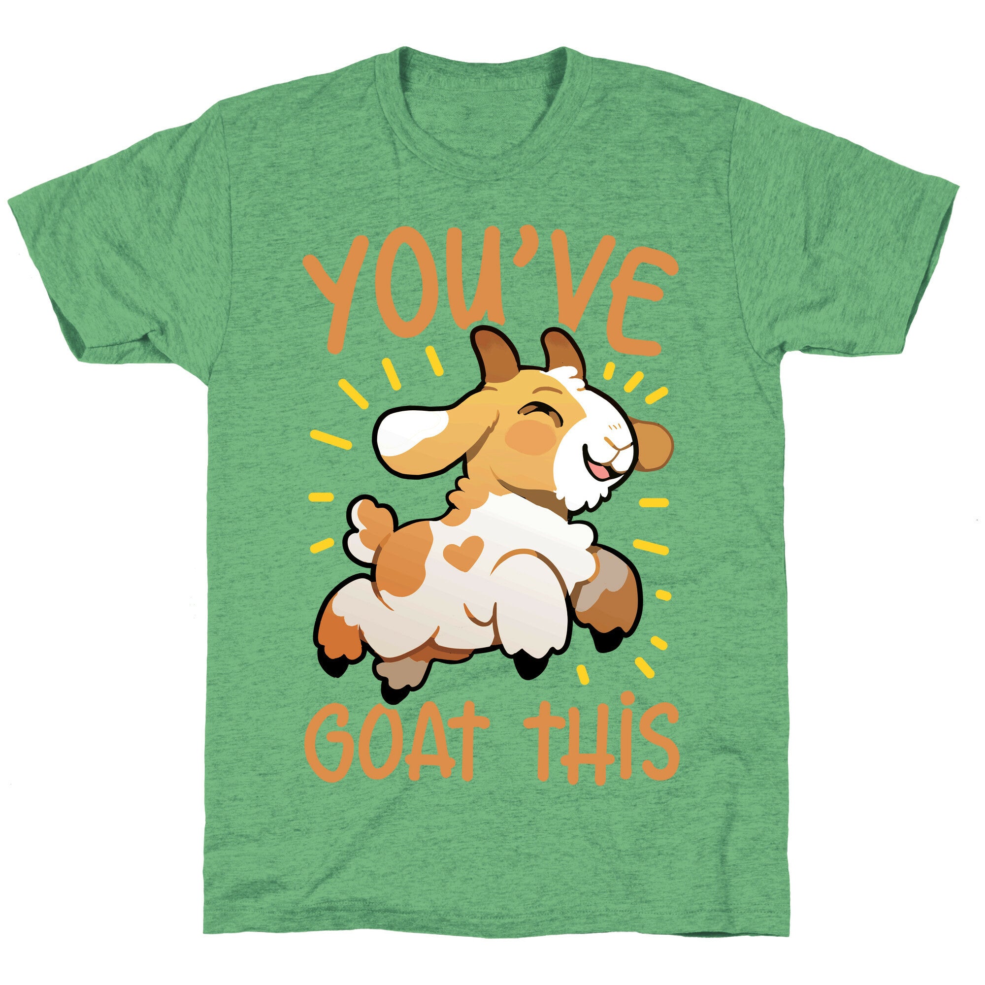 You've Goat This Unisex Triblend Tee