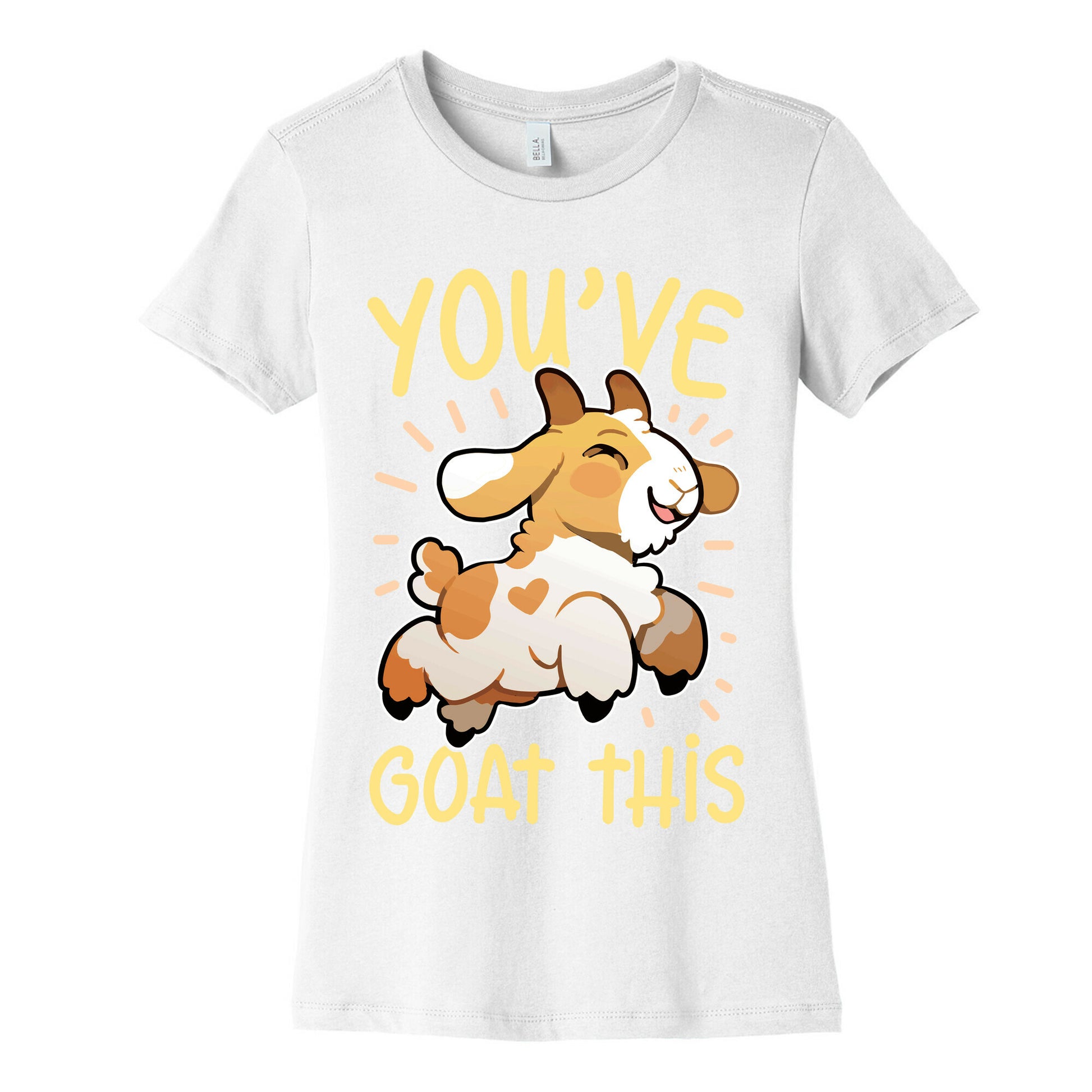 You've Goat This Women's Cotton Tee