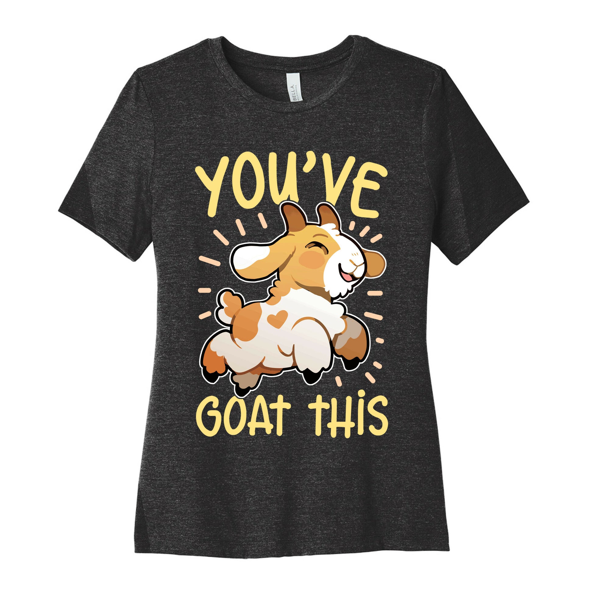 You've Goat This Women's Cotton Tee