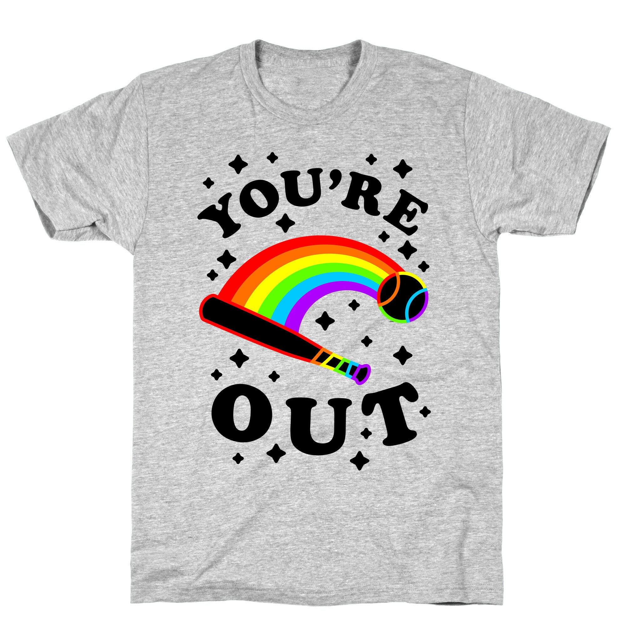 You're Out (Gay Baseball Pride) T-Shirt