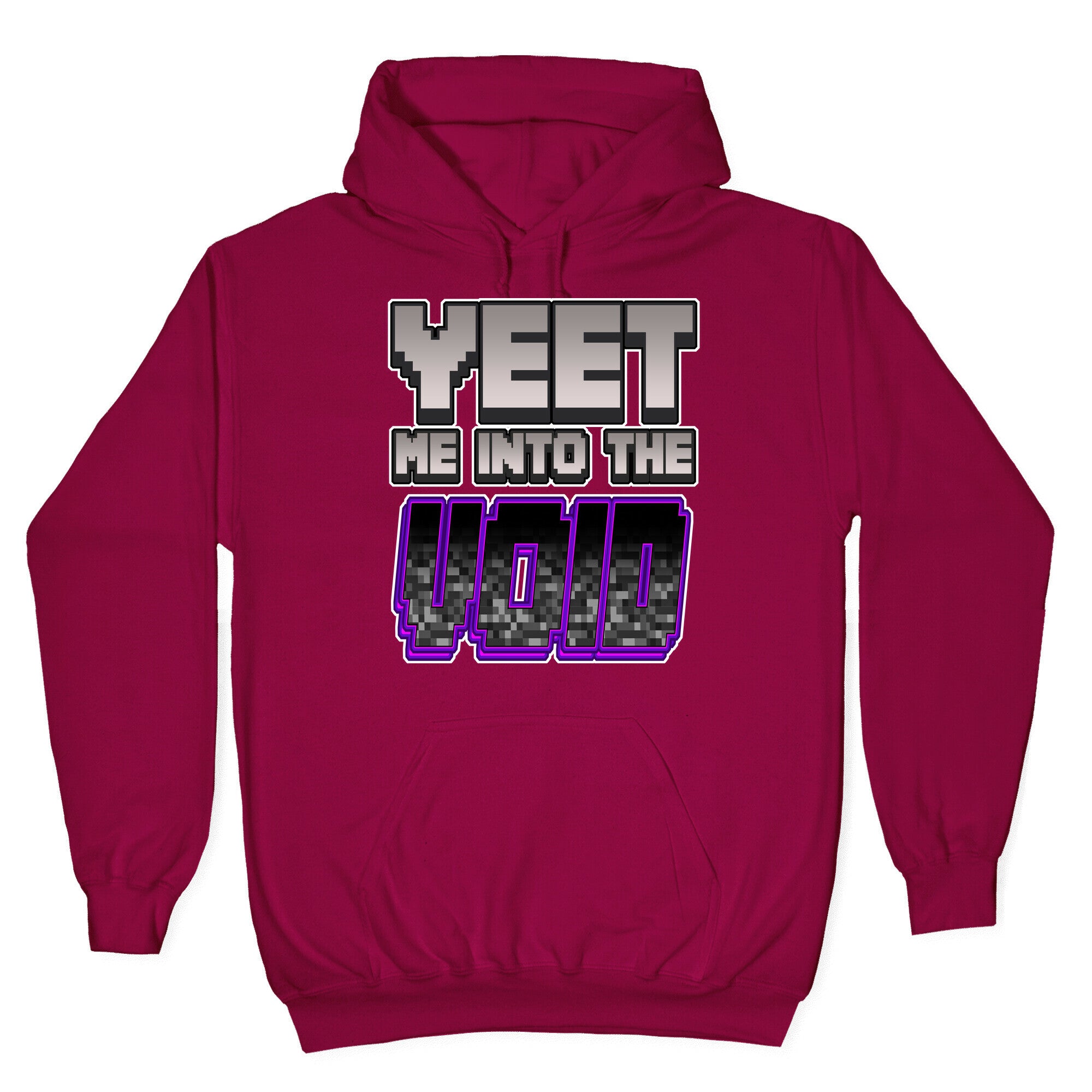 Yeet Me Into The Void Hoodie