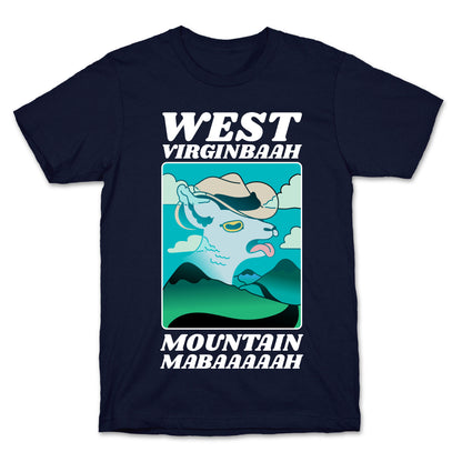 West Virginbaah, Mountain Mabaah (Country Roads Goat)  T-Shirt