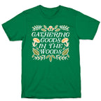 Gathering Goods In The Woods T-Shirt