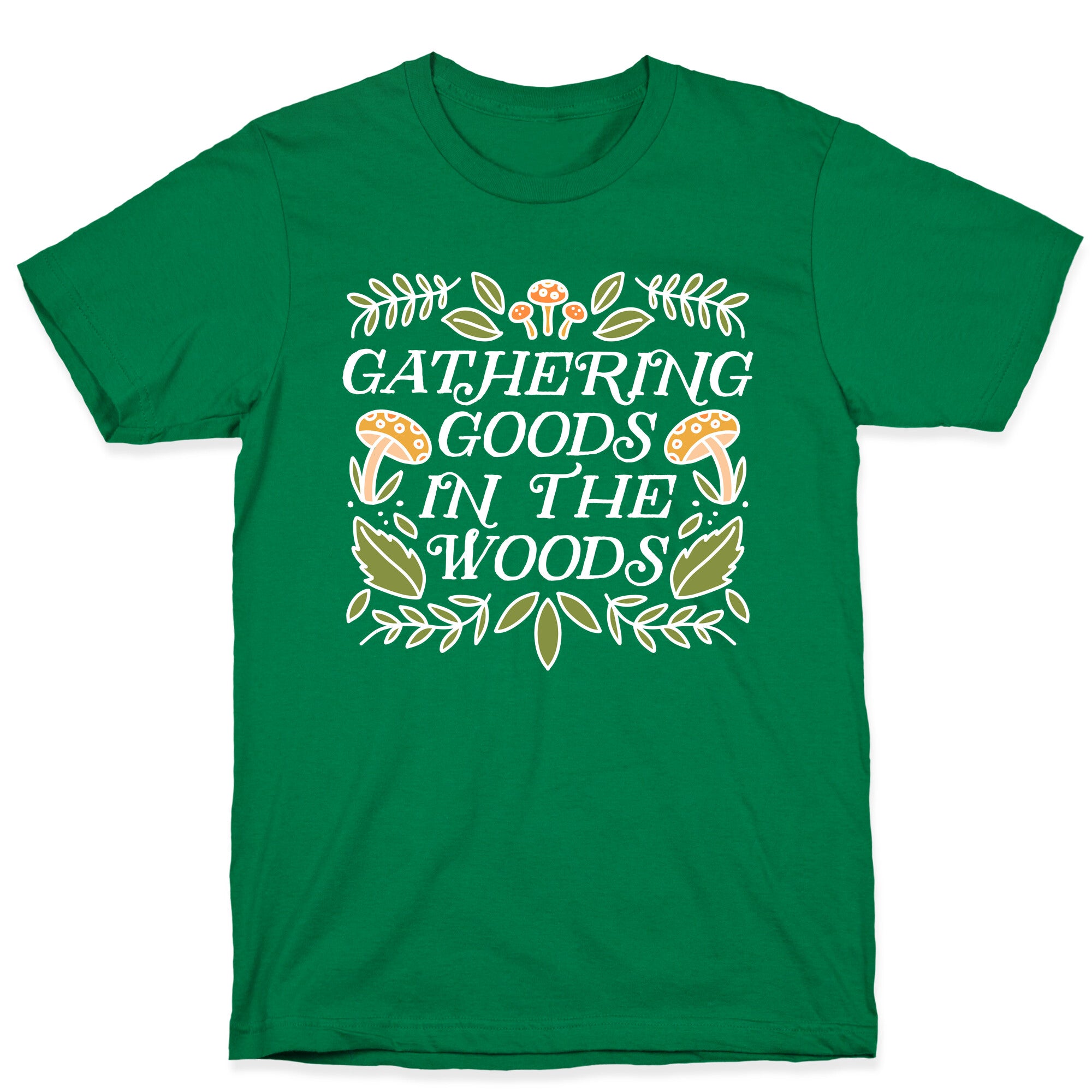 Gathering Goods In The Woods T-Shirt