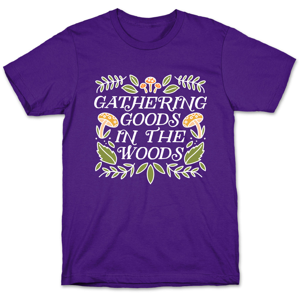 Gathering Goods In The Woods T-Shirt