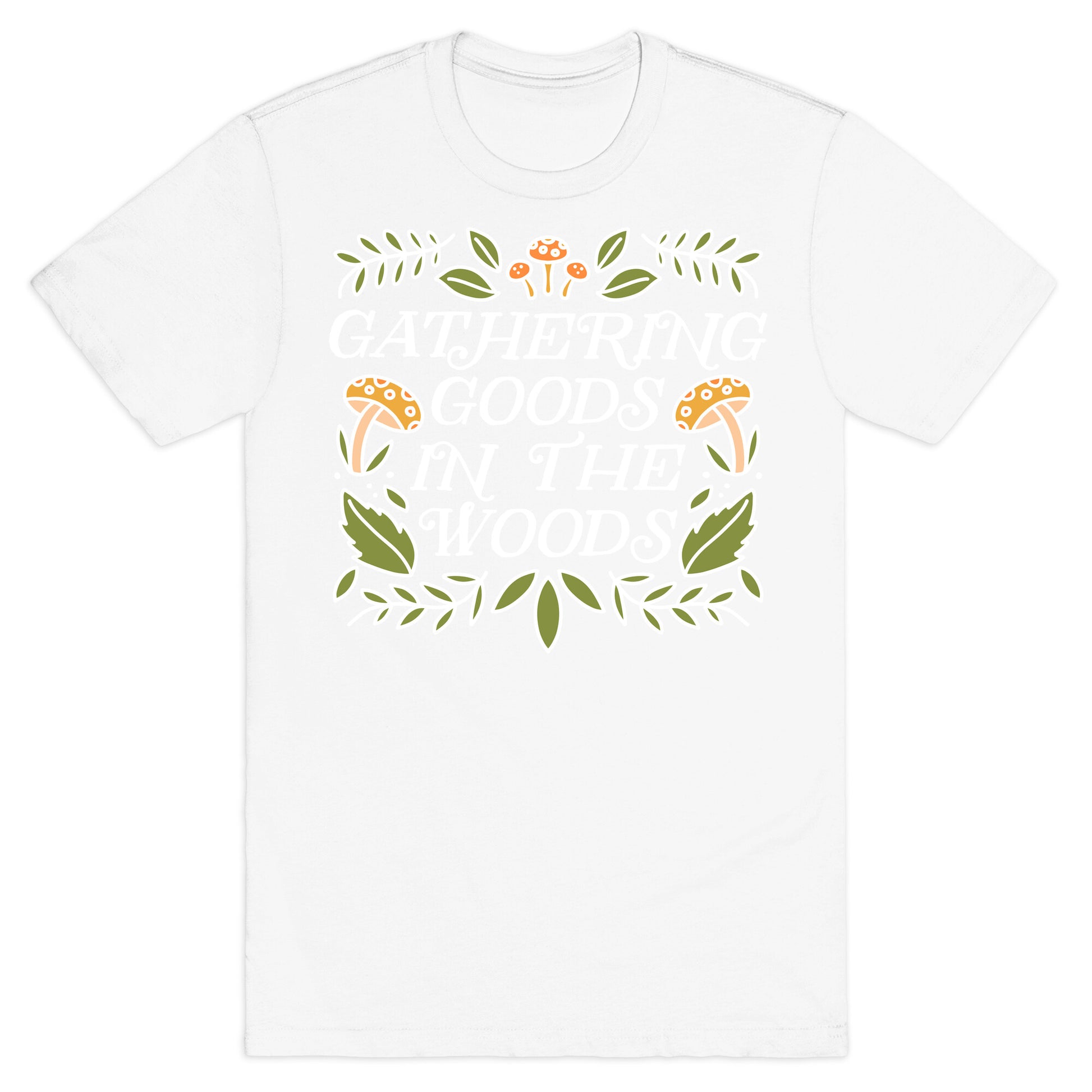 Gathering Goods In The Woods T-Shirt