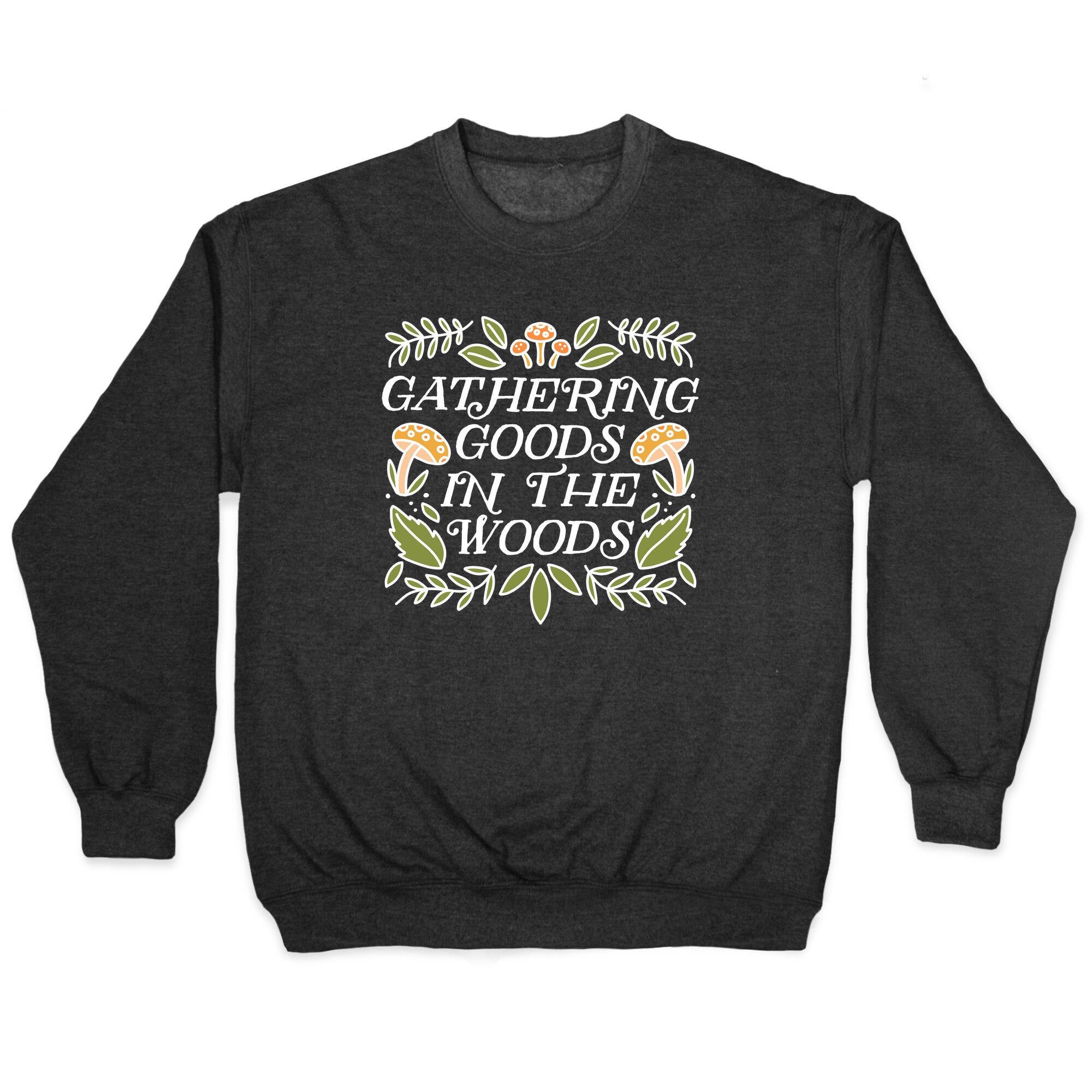 Gathering Goods In The Woods Crewneck Sweatshirt