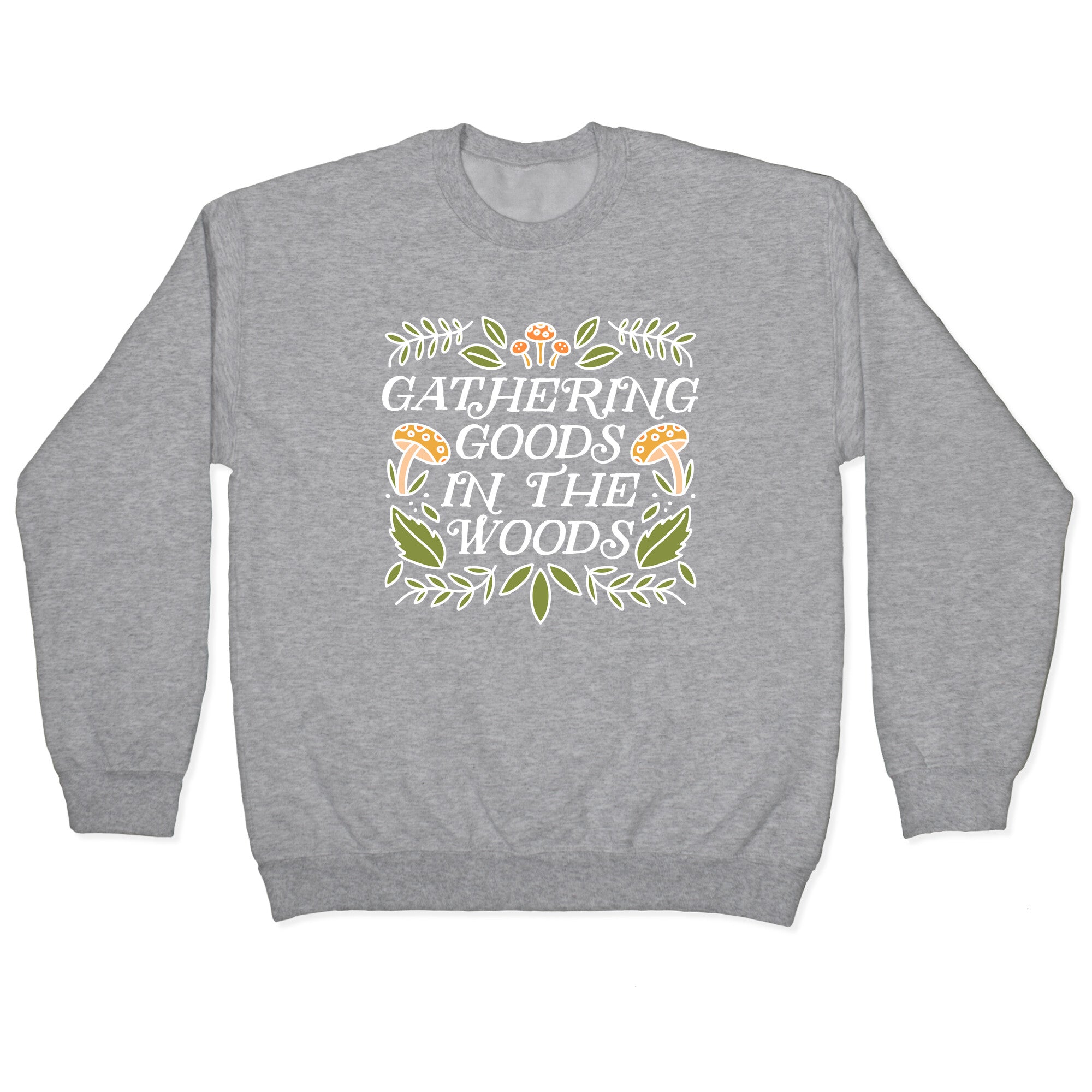 Gathering Goods In The Woods Crewneck Sweatshirt