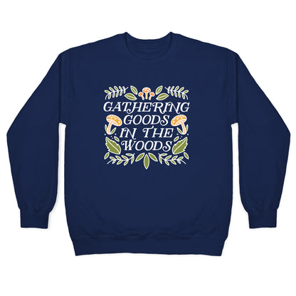 Gathering Goods In The Woods Crewneck Sweatshirt