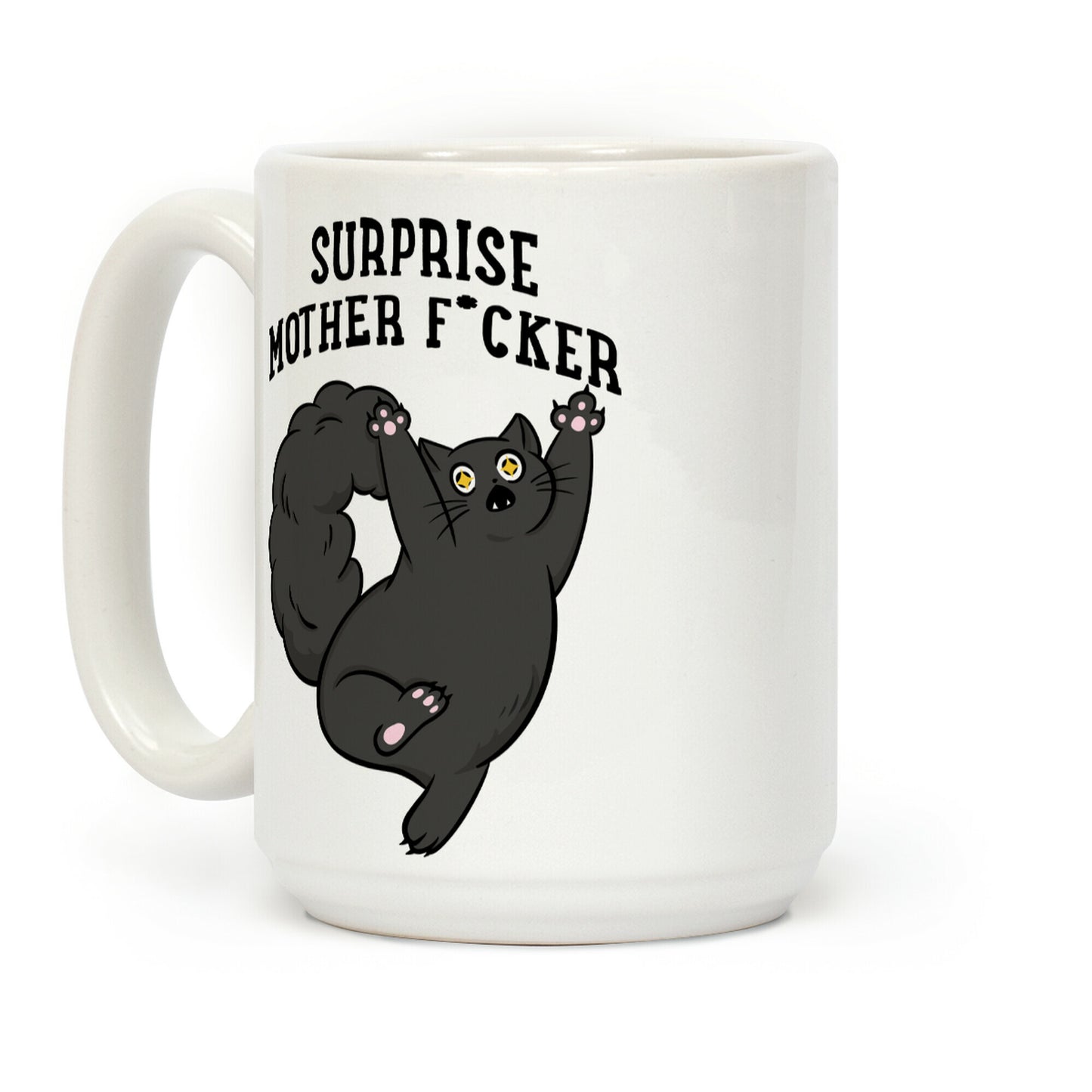 Surprise Mother F*cker Coffee Mug