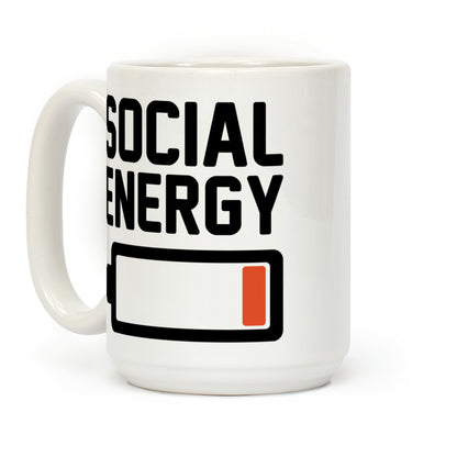 Social Energy Low White Print Coffee Mug